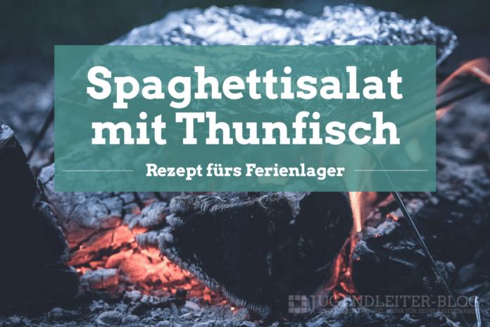 Spaghettisalat-Thunfisch