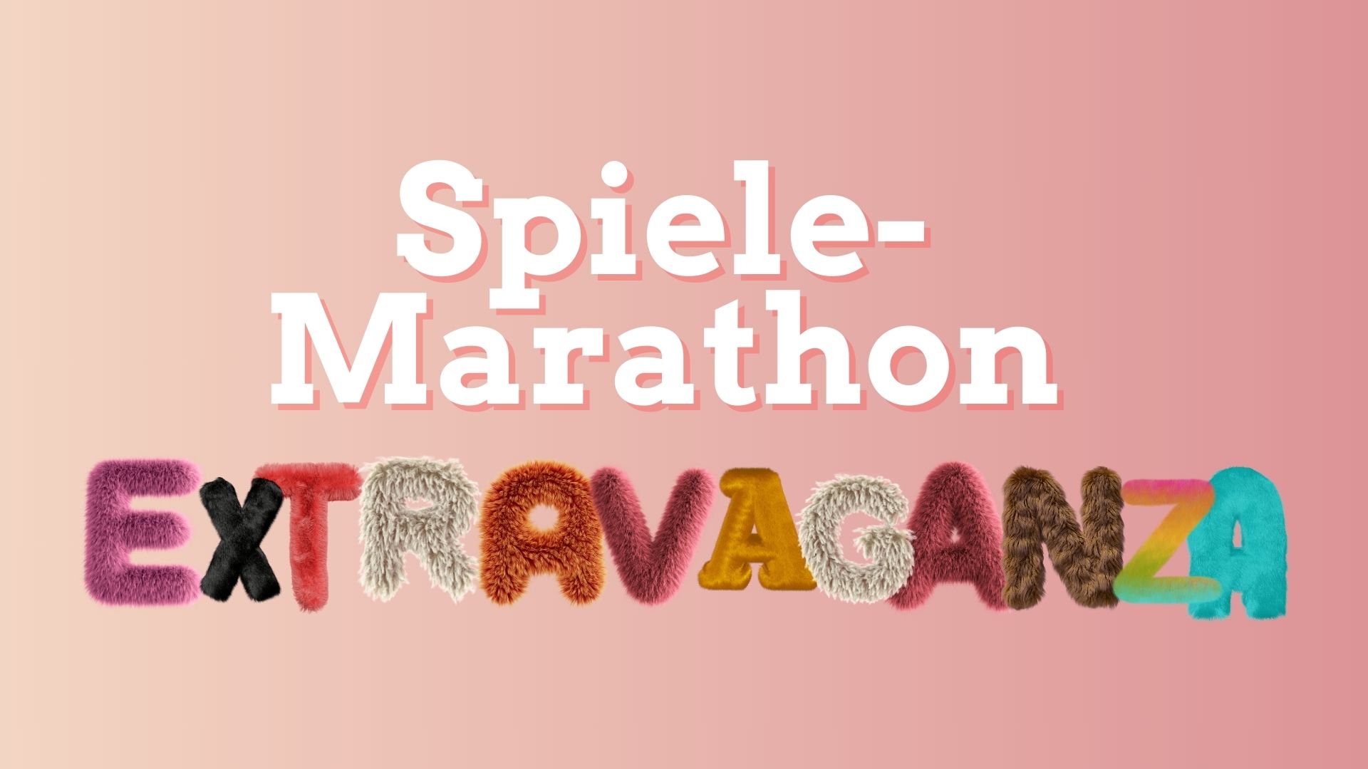 Gruppenstunden-Reihe: Spiele-Marathon EXTRAVAGANZA